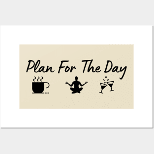 Plan for the day Posters and Art